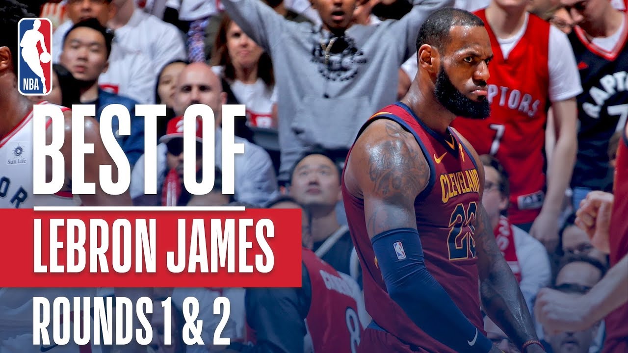 Lebron James Best Plays First And Second Round 2018 Nba Playoffs Lebron James Best Plays First And Second Round 2018 Nba Playoffs